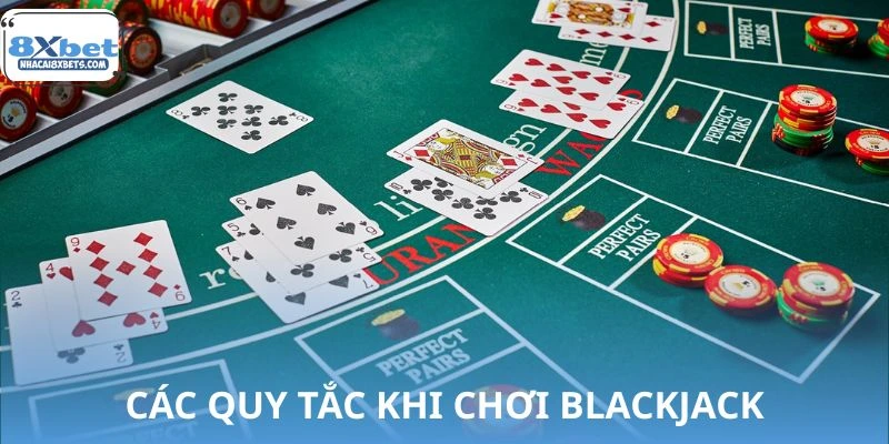 Tìm hiểu luật và cách chơi Blackjack từ A đến Z