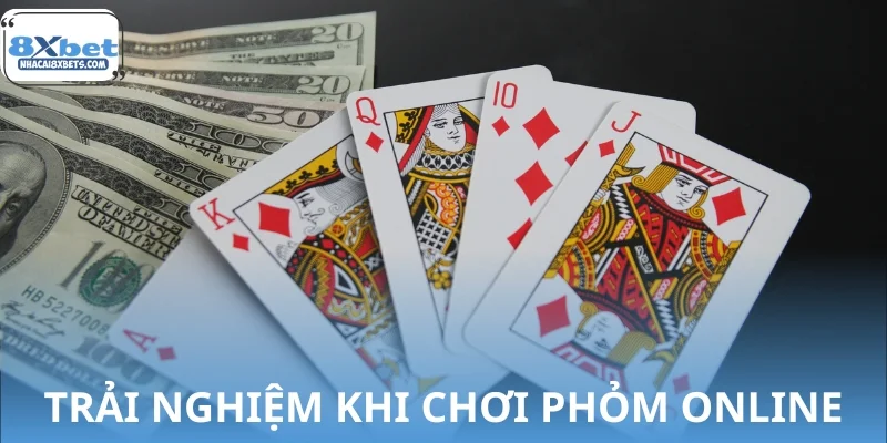Bùng nổ trải nghiệm khi chơi phỏm online