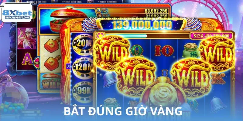 Giải đáp thắc mắc về giờ vàng quay nổ hũ